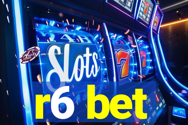 r6 bet