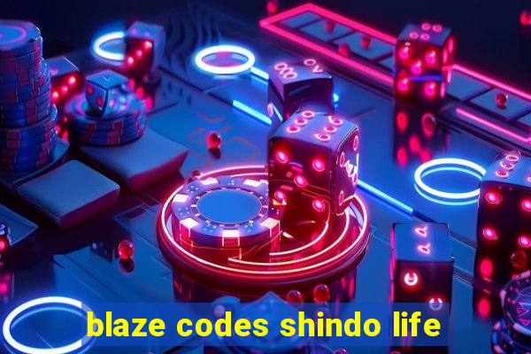 blaze codes shindo life