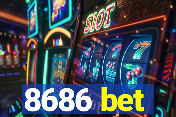 8686 bet