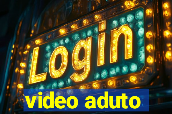 video aduto