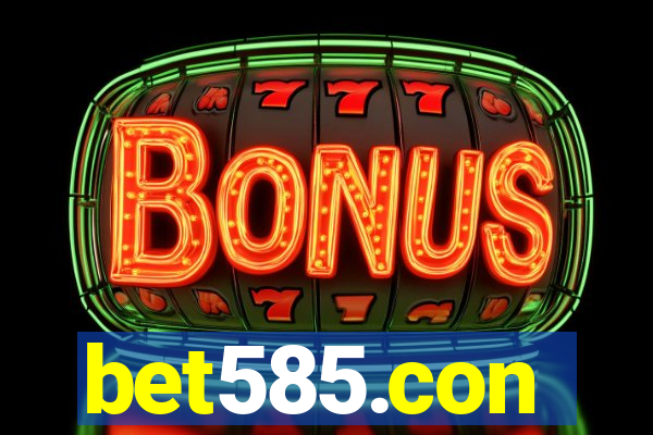 bet585.con