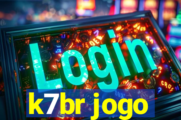 k7br jogo