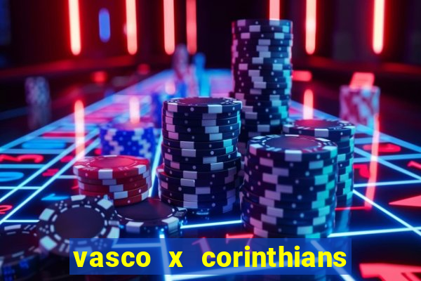 vasco x corinthians primeiro turno