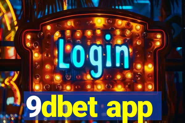 9dbet app