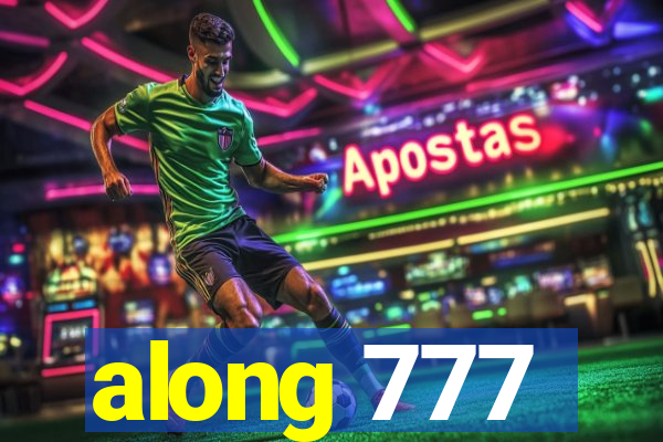 along 777
