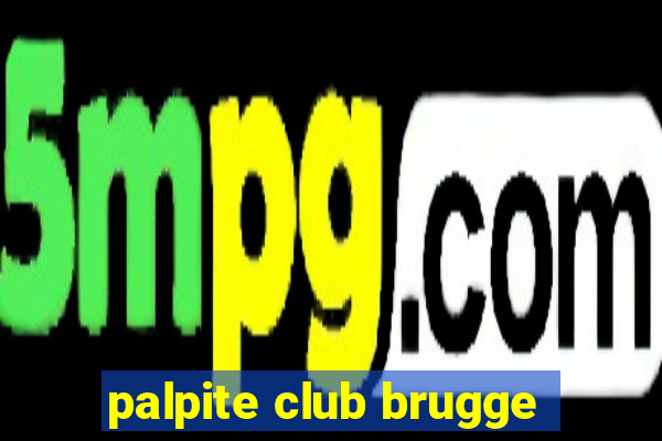palpite club brugge