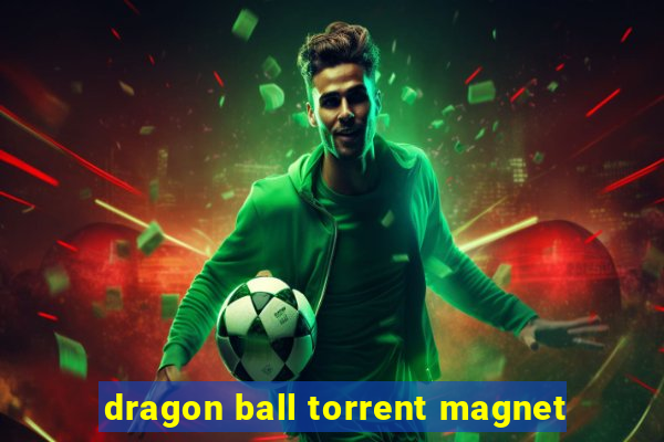 dragon ball torrent magnet