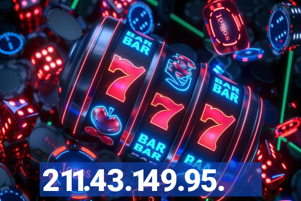 211.43.149.95.