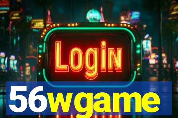 56wgame