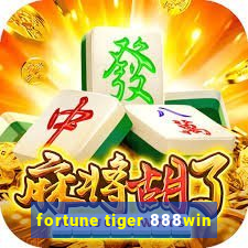 fortune tiger 888win