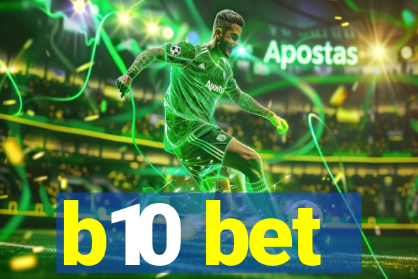 b10 bet