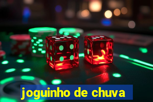 joguinho de chuva