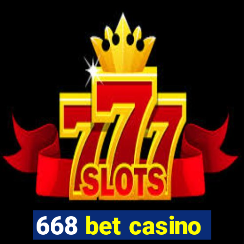 668 bet casino