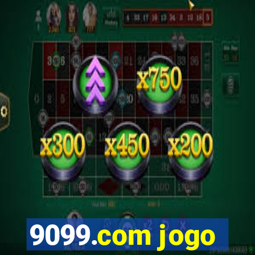 9099.com jogo