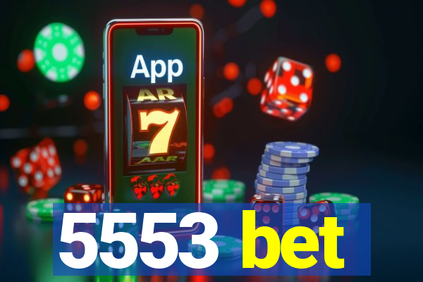 5553 bet