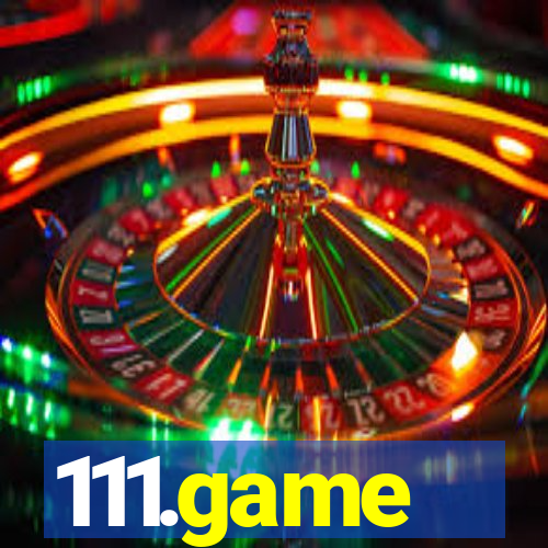 111.game