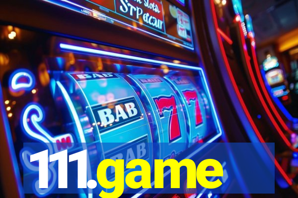 111.game