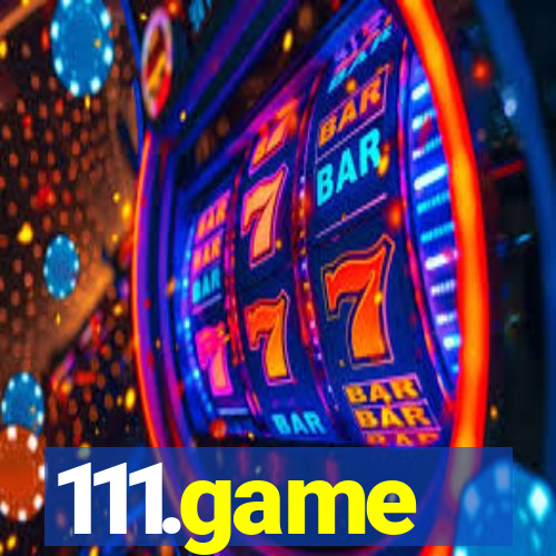 111.game