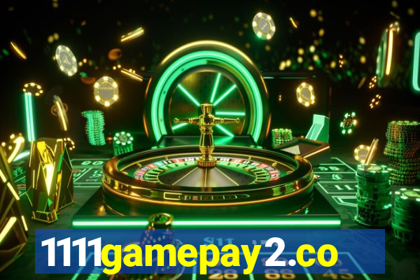 1111gamepay2.com