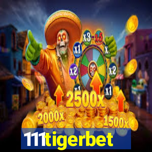111tigerbet