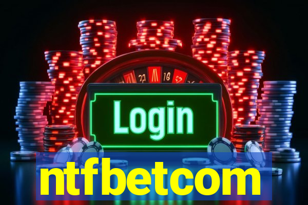 ntfbetcom