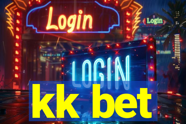 kk bet