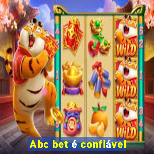 Abc bet é confiável