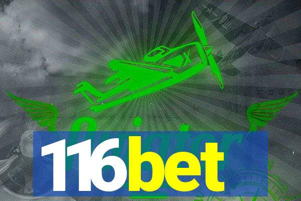 116bet