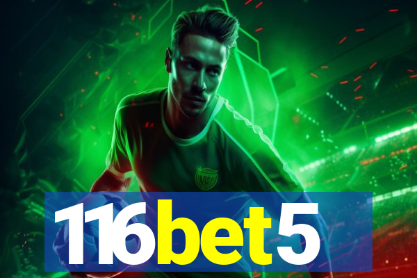 116bet5