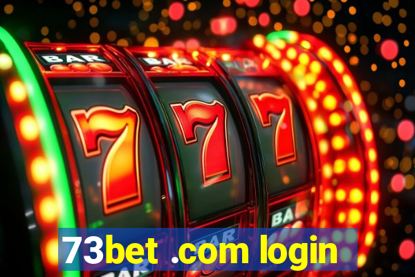 73bet .com login