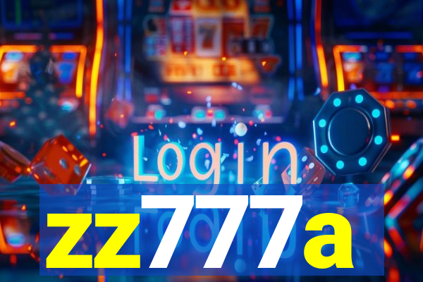 zz777a