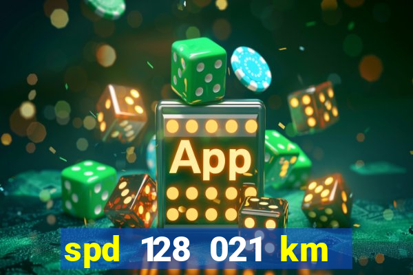 spd 128 021 km 000 metros 200