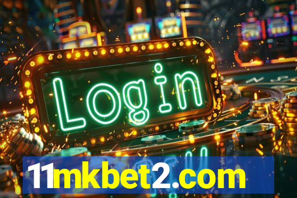 11mkbet2.com