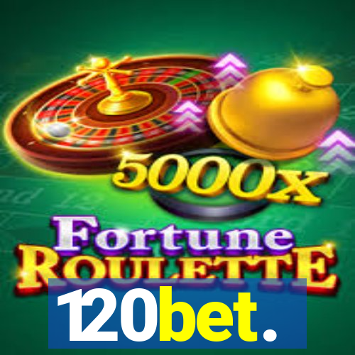 120bet.