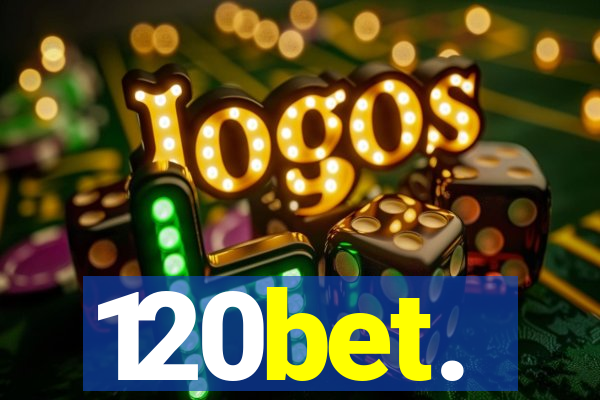 120bet.