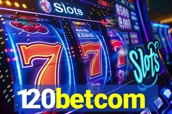 120betcom