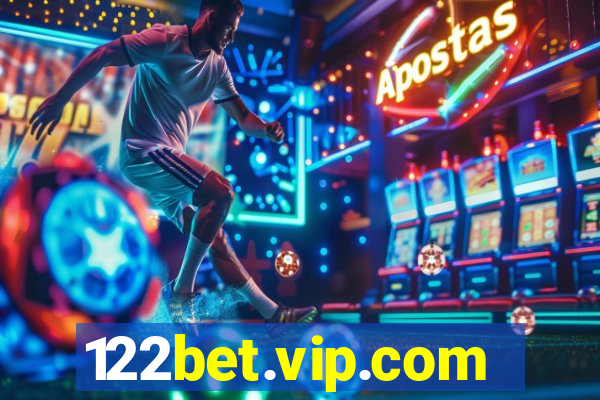 122bet.vip.com