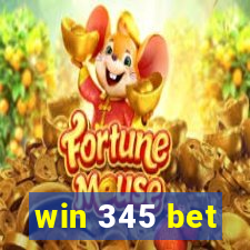 win 345 bet