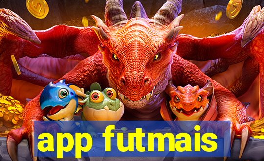 app futmais