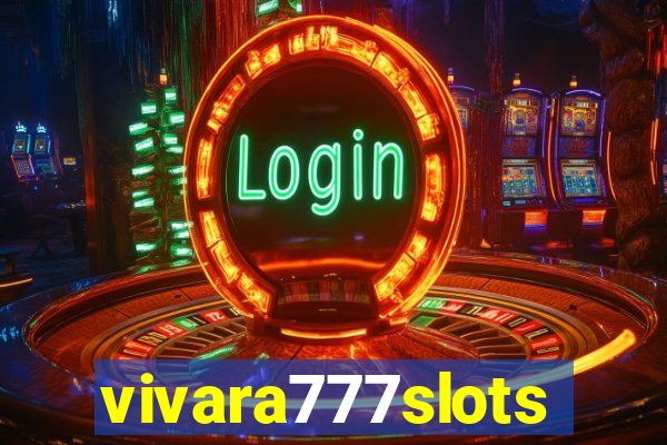 vivara777slots