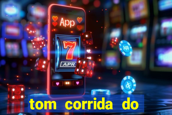 tom corrida do ouro dinheiro infinito