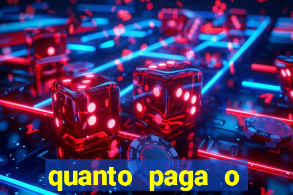 quanto paga o duque da quina com 6 dezenas