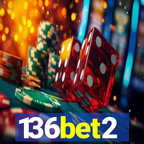 136bet2