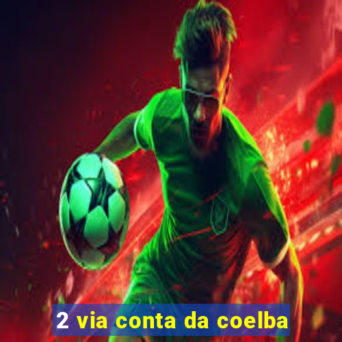 2 via conta da coelba