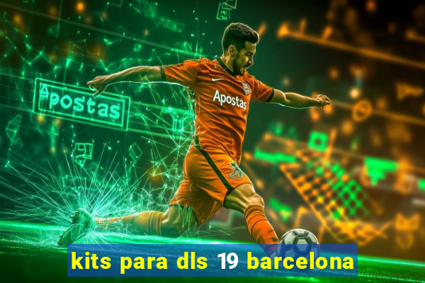 kits para dls 19 barcelona