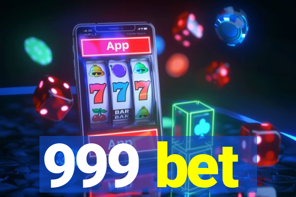 999 bet