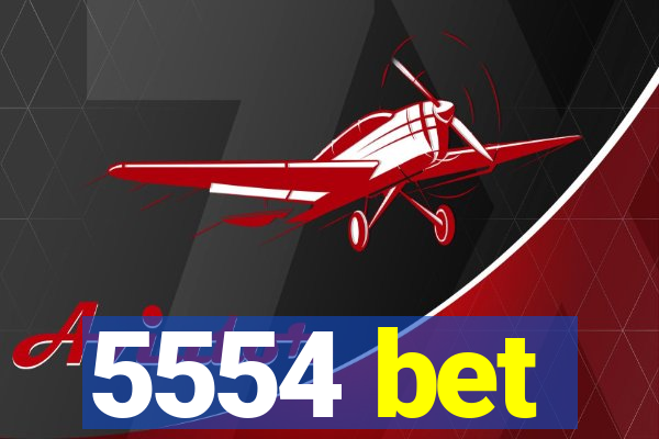 5554 bet