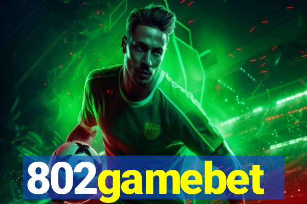 802gamebet