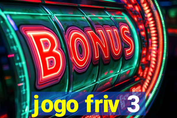jogo friv 3