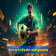 livro cidade em pauta